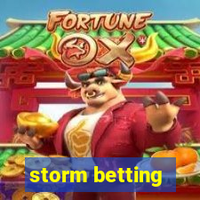 storm betting