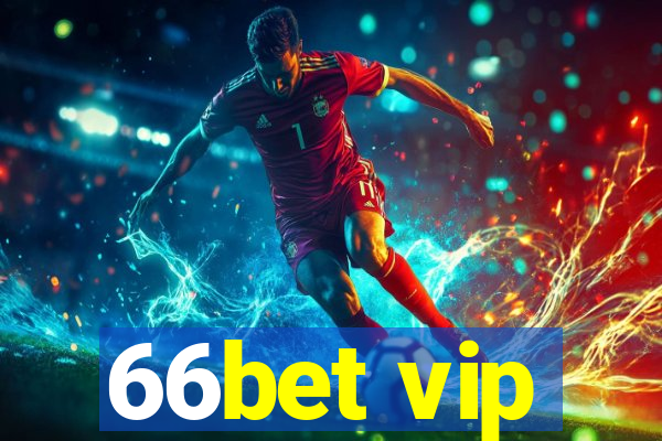 66bet vip