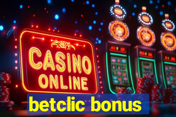 betclic bonus