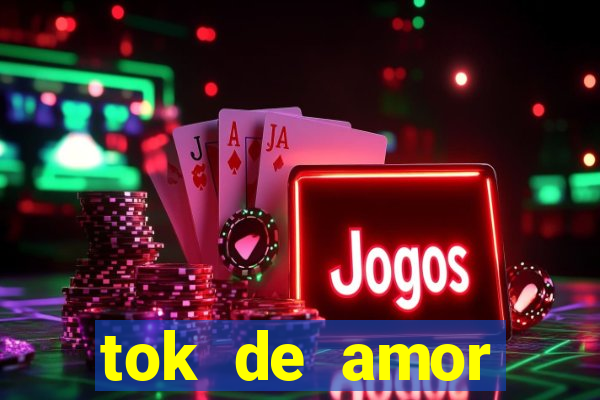 tok de amor boutique santos