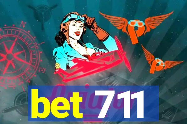 bet 711