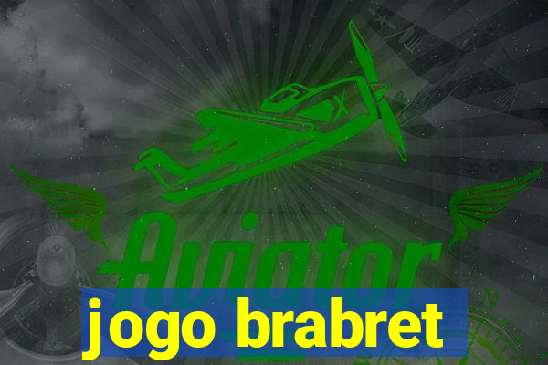 jogo brabret