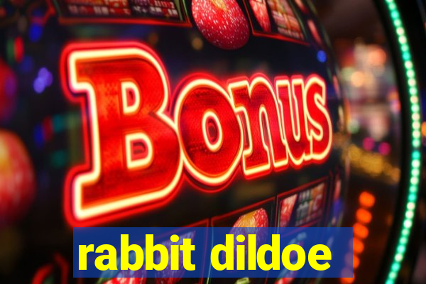 rabbit dildoe