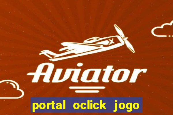 portal oclick jogo do bicho