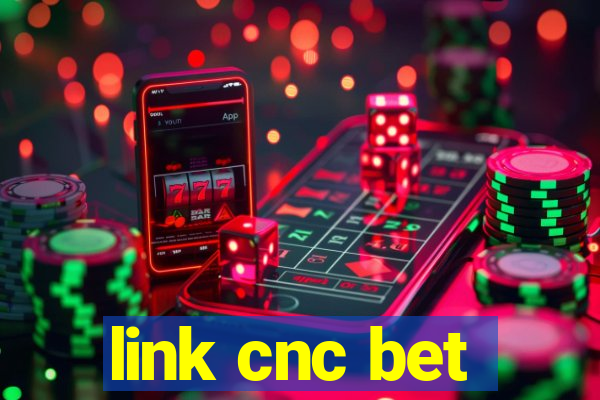 link cnc bet