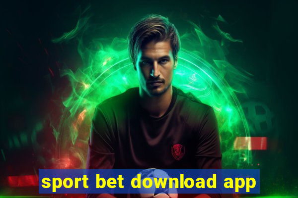 sport bet download app