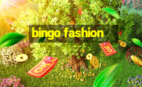 bingo fashion