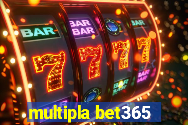 multipla bet365