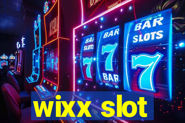 wixx slot