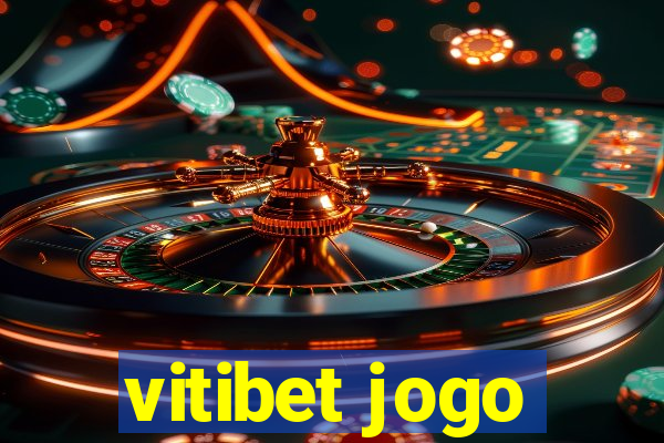 vitibet jogo