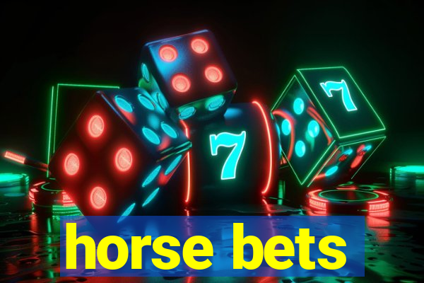 horse bets