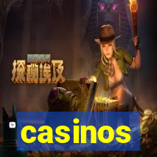 casinos