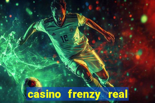 casino frenzy real money gcash