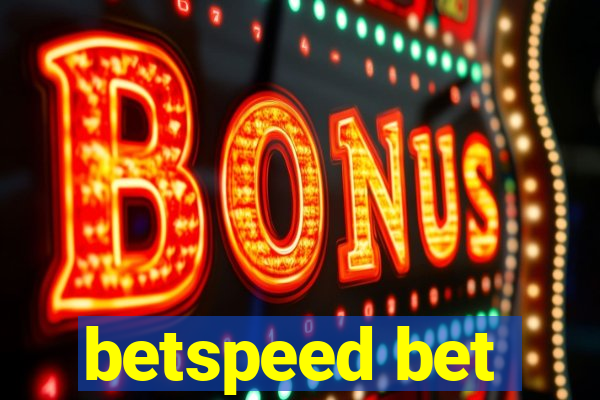 betspeed bet