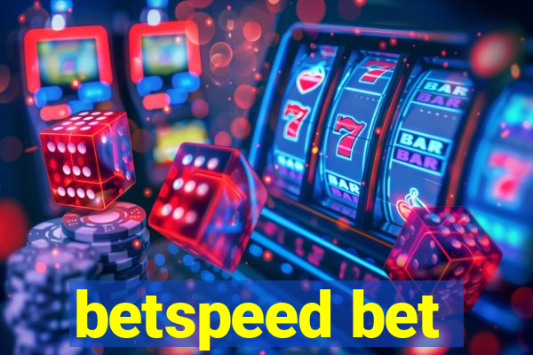 betspeed bet