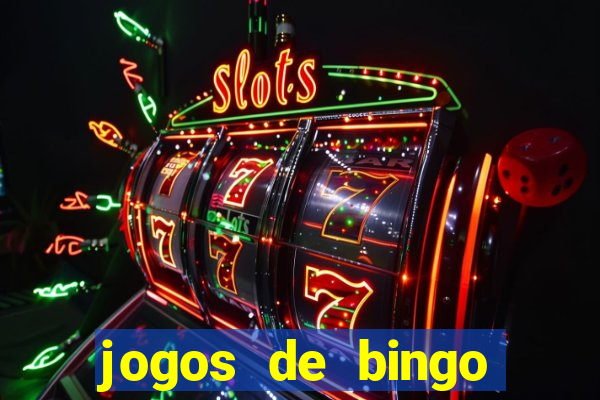 jogos de bingo online valendo dinheiro