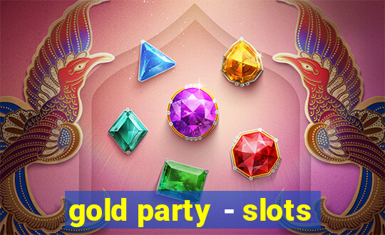 gold party - slots