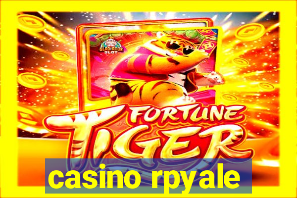 casino rpyale