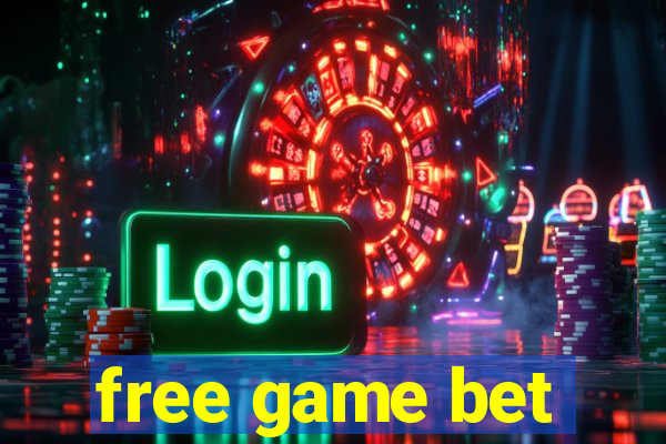 free game bet