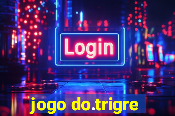 jogo do.trigre