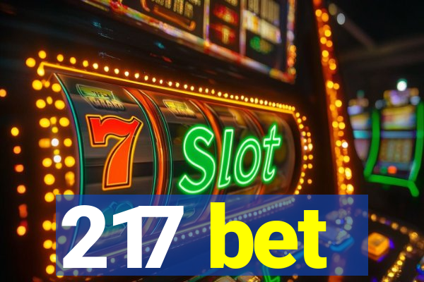 217 bet