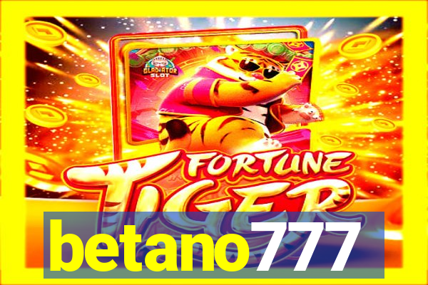 betano777