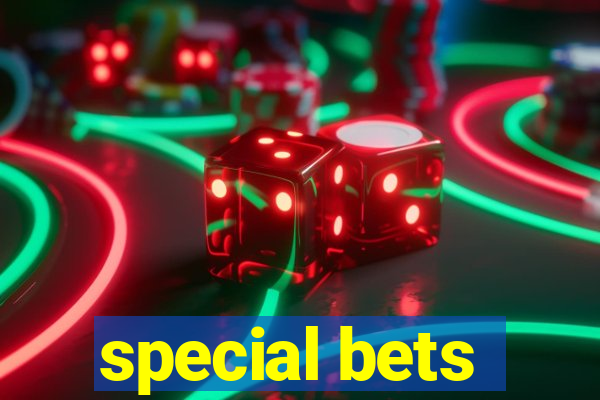 special bets