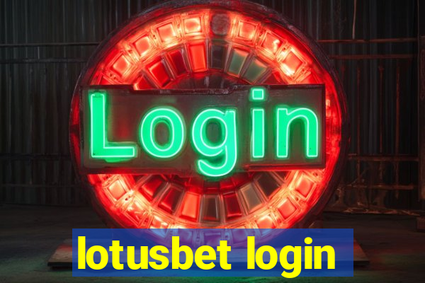 lotusbet login