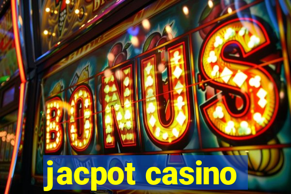 jacpot casino