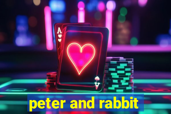 peter and rabbit