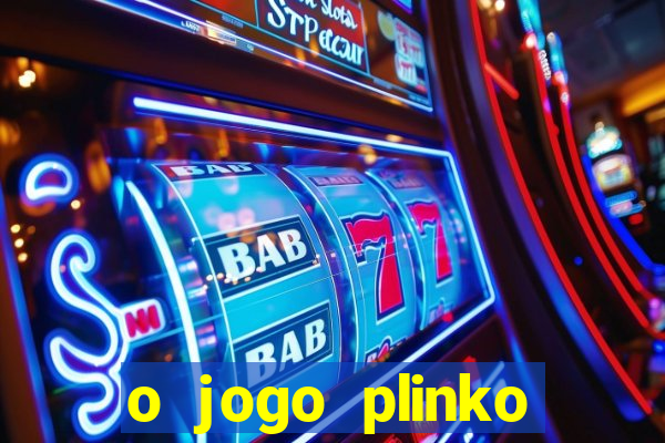 o jogo plinko winner paga mesmo