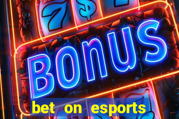 bet on esports league of legends