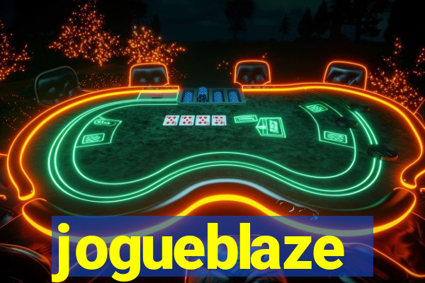 jogueblaze