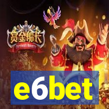 e6bet