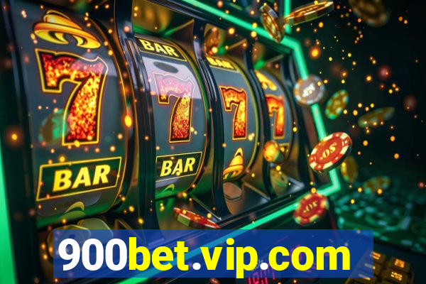 900bet.vip.com