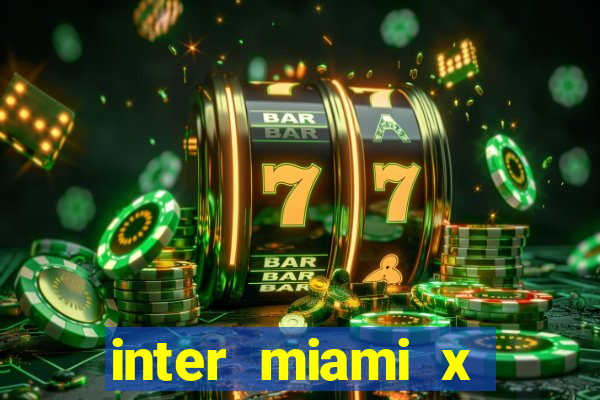 inter miami x orlando city