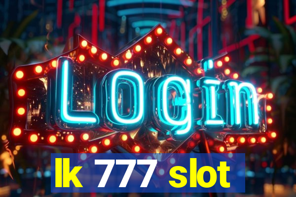 lk 777 slot