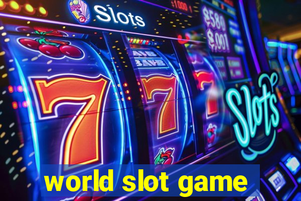 world slot game