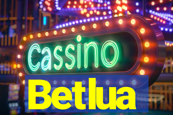 Betlua