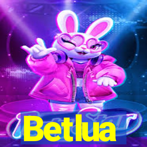 Betlua