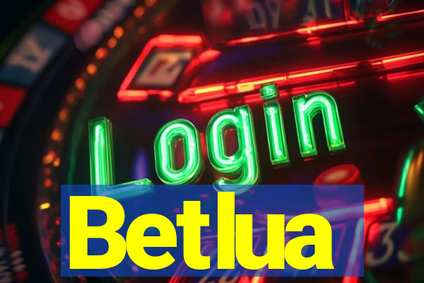 Betlua