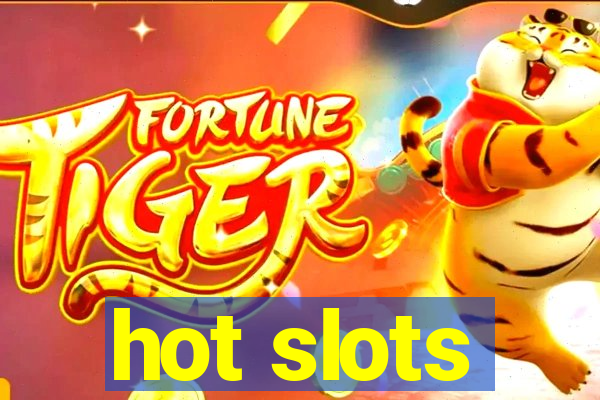 hot slots