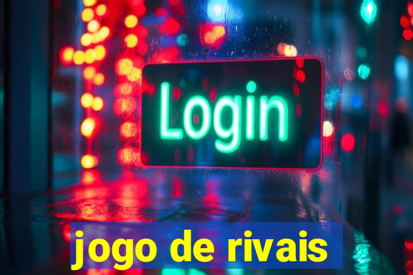 jogo de rivais