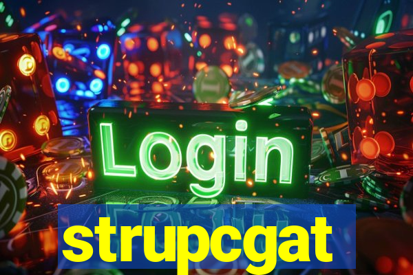 strupcgat