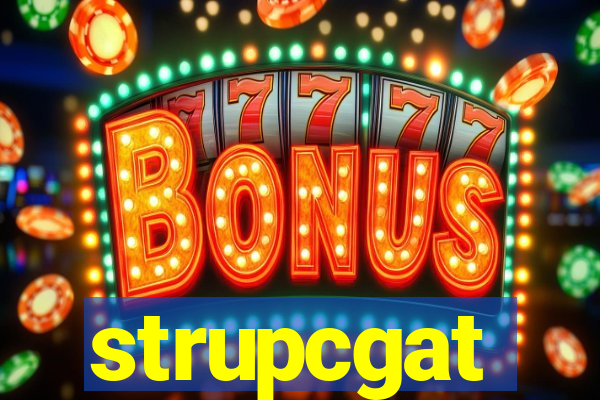 strupcgat