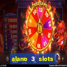 alano 3 slots dinheiro de verdade