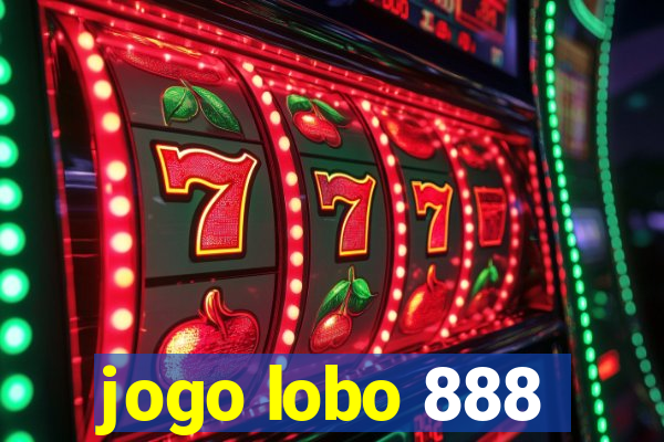 jogo lobo 888