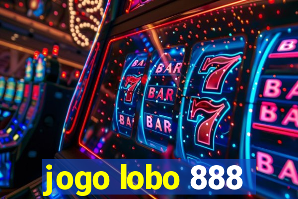 jogo lobo 888