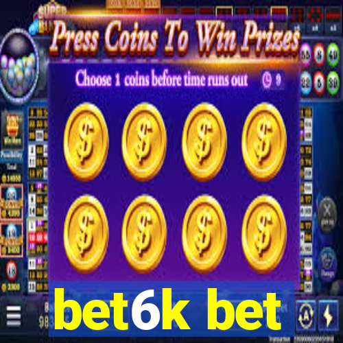 bet6k bet