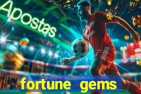 fortune gems horário pagante